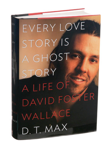 Infinite Rest: On D.T. Max’s Biography of David Foster Wallace
