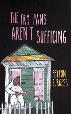 Mournful Adventure: An Interview with Peyton Burgess